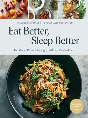 cover image of Eat Better, Sleep Better